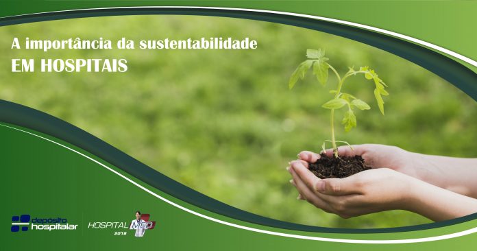 SUSTENTABILIDADE EM HOSPITAIS